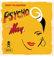 Imelda May - Psycho