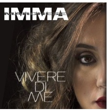 Imma marchese - Vivere di me