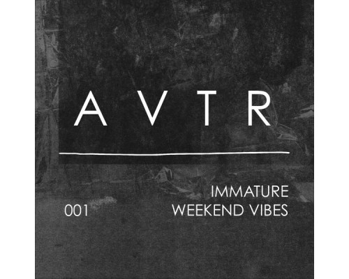 Immature - Weekend Vibes (Original Mix)