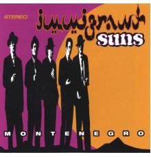 Immigrant Suns - Montenegro