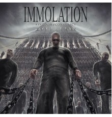 Immolation - Kingdom of Conspiracy