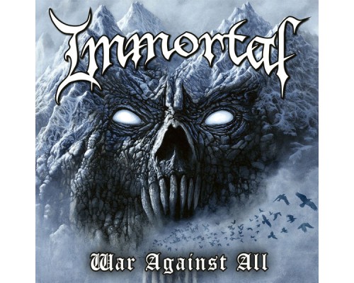 Immortal - War Against All