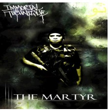 Immortal Technique - The Martyr