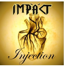 Impact - Injection