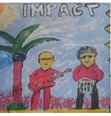 Impact - I´m in Love