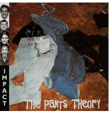 Impact - The Pants Theory