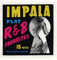 Impala - R & B Favorites