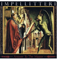 Impellitteri - Answer To The Master