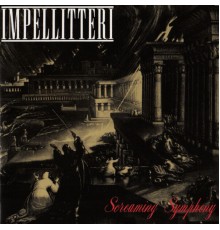 Impellitteri - Screaming Symphony