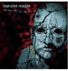 Imperative Reaction - Eulogy For The Sick Child
