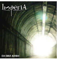 Imperia - Em Dias Assim