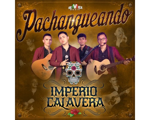 Imperio Calavera - Pachangueando