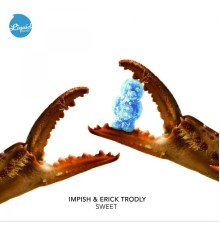 Impish, Erick Trodly - Sweet