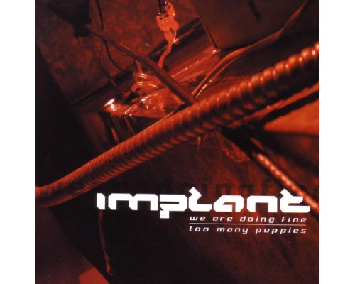 Implant - Too Many Puppies