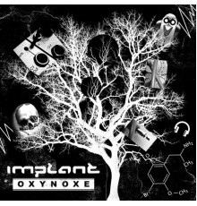 Implant - Oxynoxe