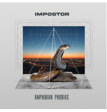 Impostor - Amphibian Phobias