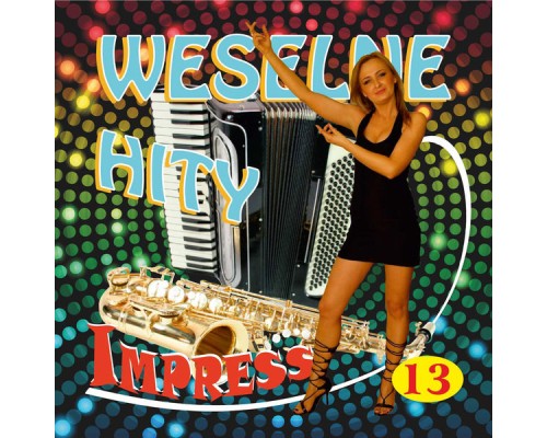 Impress - Weselne Hity 13