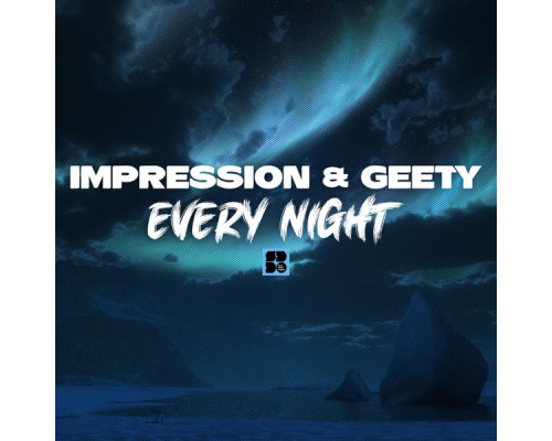 Impression & Geety - Every Night