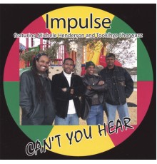 Impulse - Can't You Hear