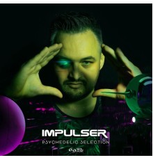 Impulser - Psychedelic Selection