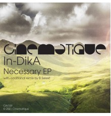 In-Dika - Necessary EP