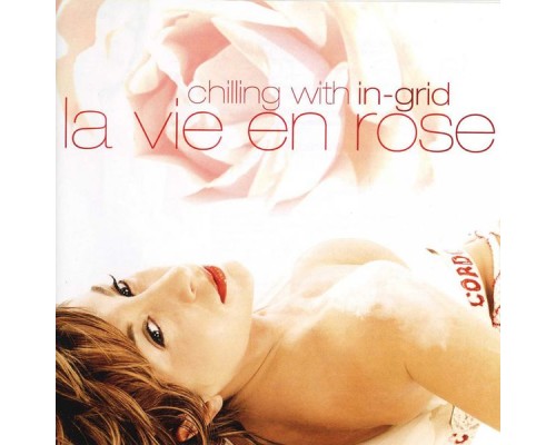 In-Grid - La vie en rose