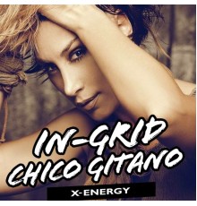 In-Grid - Chico Gitano