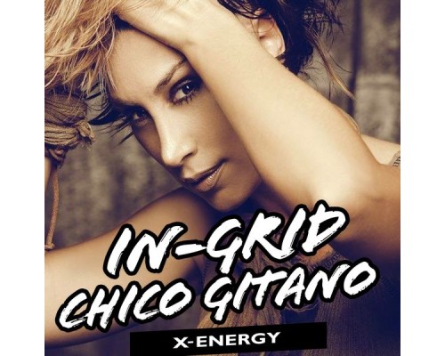 In-Grid - Chico Gitano