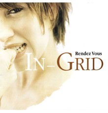 In-Grid - Rendèz-vous (English Version)