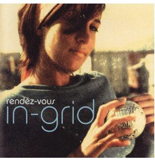 In-Grid - Rendèz-vous (French Version)