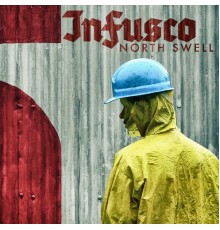 InFusco - North Swell