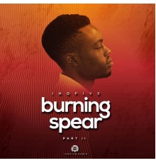 InQfive - Burning Spear  (Vol.2)