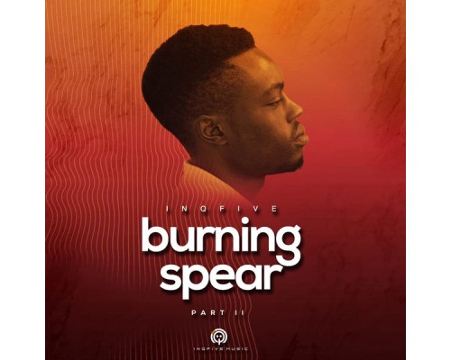 InQfive - Burning Spear  (Vol.2)