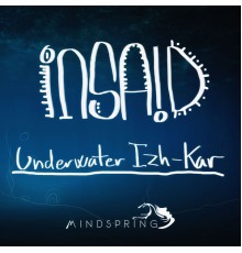 InSaid - Underwater IZH-KAR