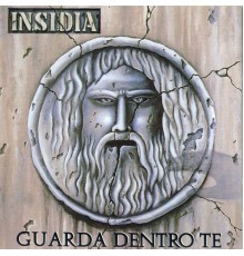 In.Si.Dia - Guarda Dentro Te