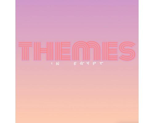 In Egypt - Themes