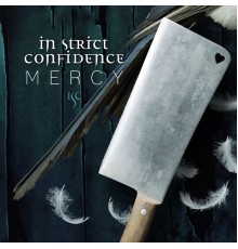 In Strict Confidence - Mercy