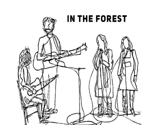 In the Forest - EP