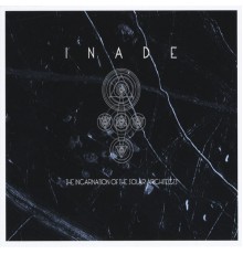 Inade - The Incarnation of Solar Architects