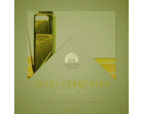 Inaki Cerqueira - Take Me