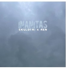 Inanitas - Skuldfri & ren