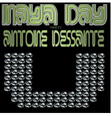 Inaya Day & Antoine Dessante - U