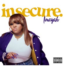 Inayah - Insecure