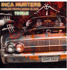 Inca Hunters - Totalis