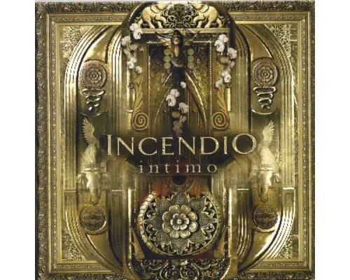 Incendio - Intimo