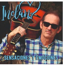 Inclan - Sensaciones y Emociones