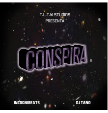 Incognibeats & Dj tano - Conspira