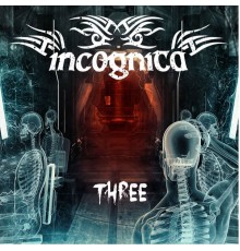 Incognita - Three