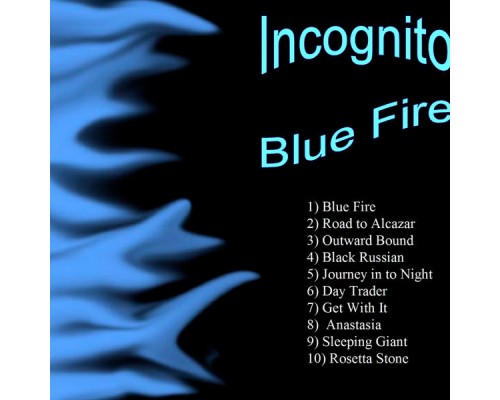 Incognito - Blue Flame