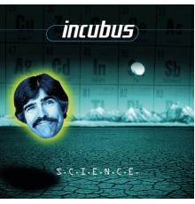 Incubus - S.C.I.E.N.C.E.